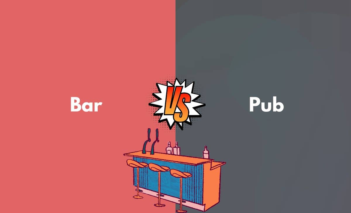 Bar vs. Pub What's The Difference (With Table)
