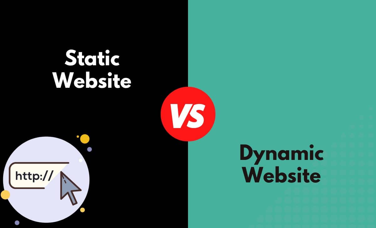 Static site vs. Dynamic site What's The Difference (With Table)