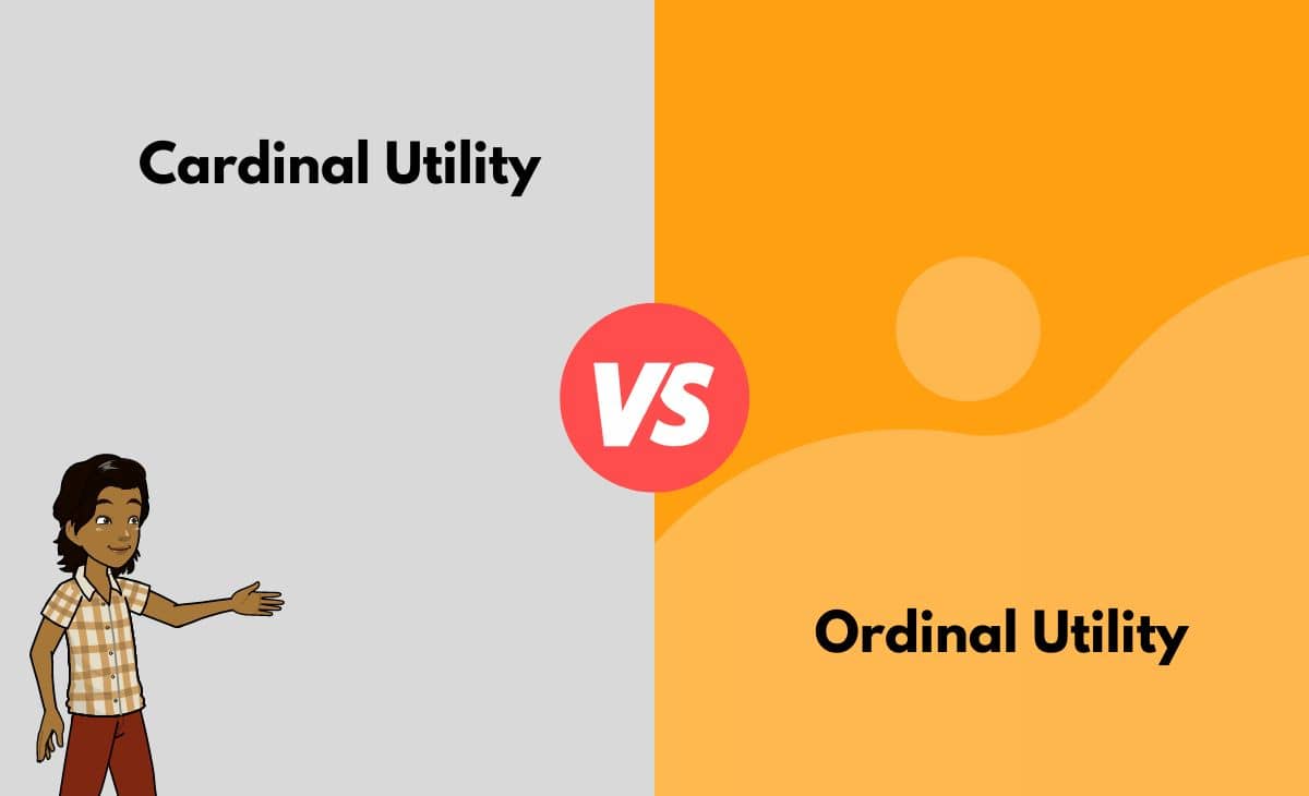 Cardinal Utility vs. Ordinal Utility What's the Difference (With Table)