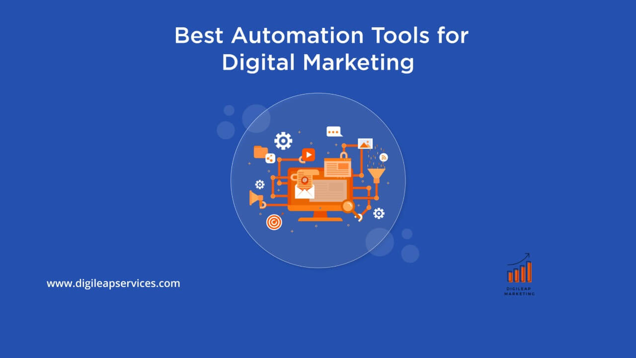 Best automation tools for digital marketing DIGITAL MARKETING