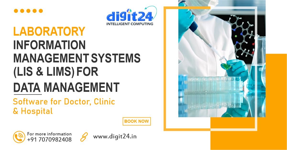 Laboratory Information Management Systems (LIS and LIMS) for Data