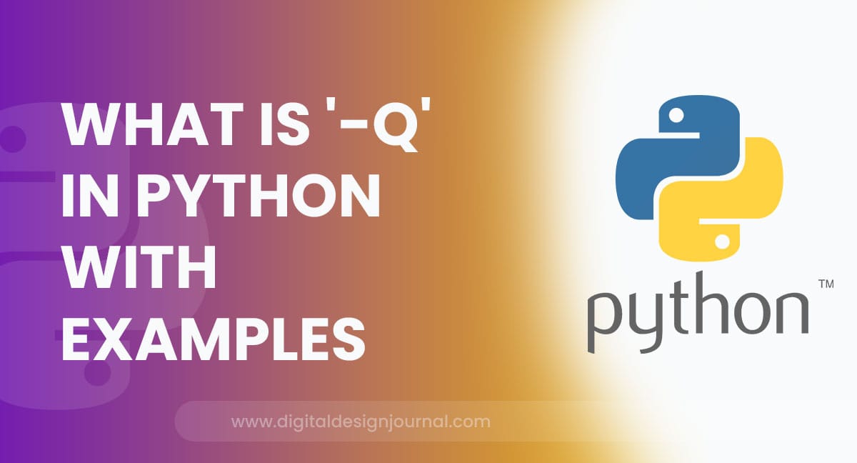 What Is 'q' in Python With Examples