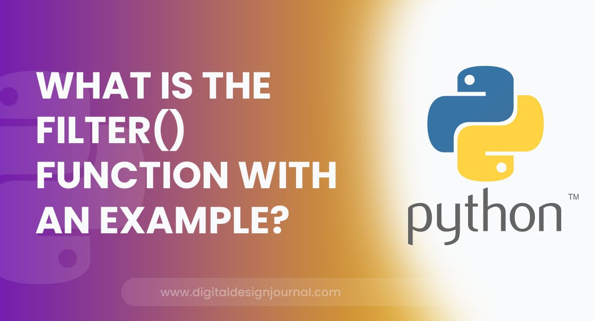 What is the filter() function with an Example?