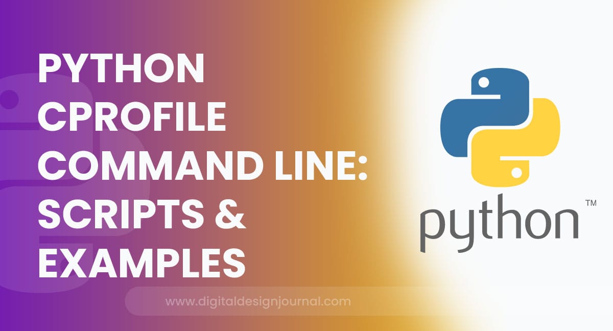Python cProfile Command Line Scripts & Examples