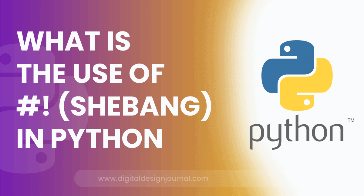 What is the use of ! (shebang) In Python?