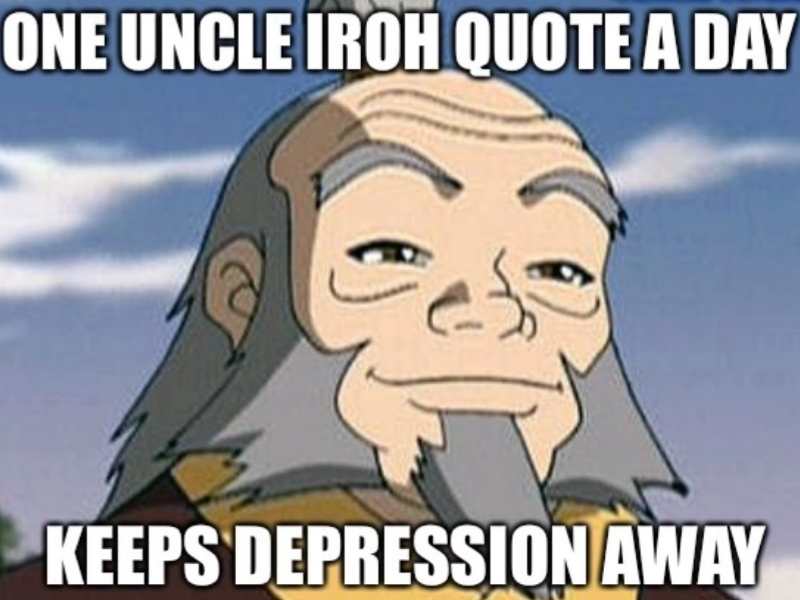 20 Life Changing Best Uncle Iroh Quotes