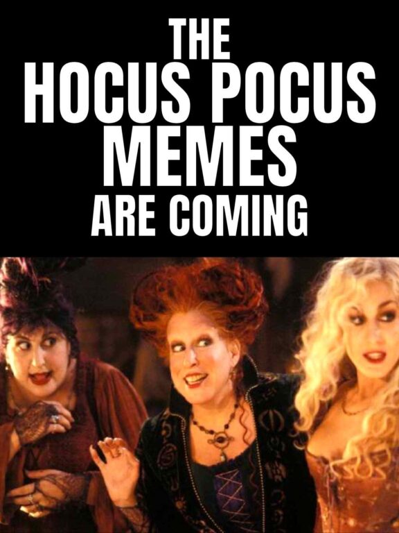 Hocus Pocus Memes BEST 15+ Sanderson Sister LOLs To Share