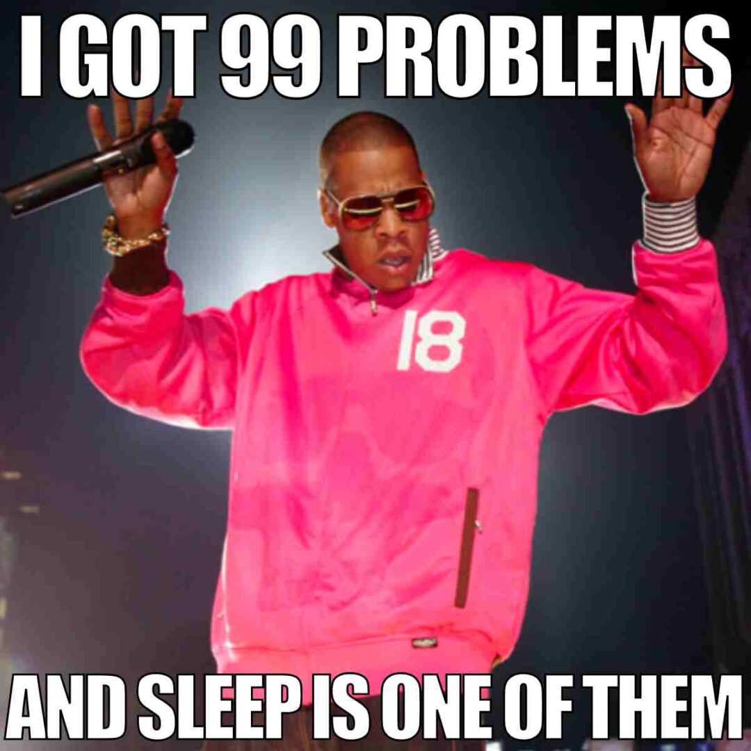 75 Funny Sleep Memes So Great You Will You Are Tired