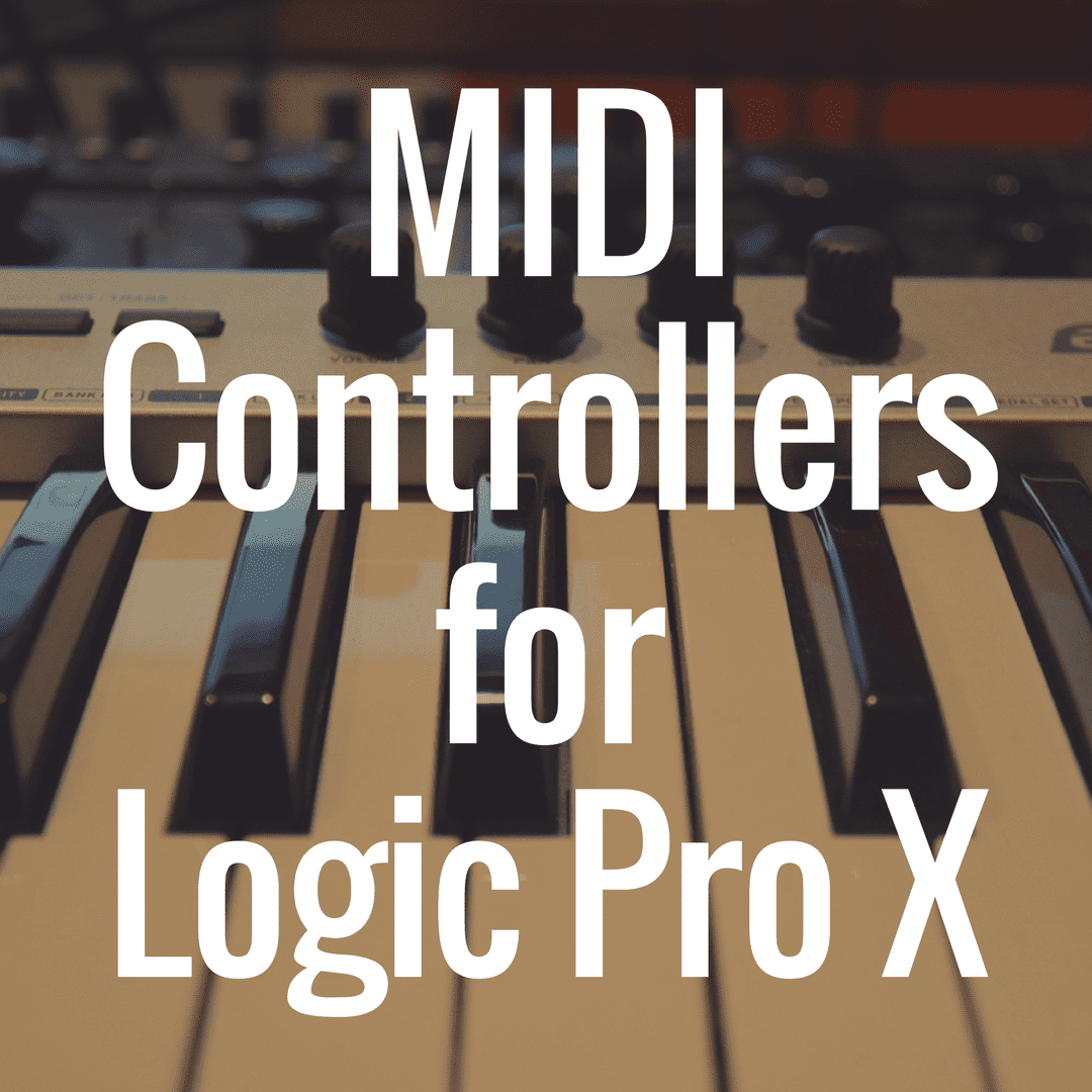 Best Midi Controller Logic Pro X at Deborah Collins blog