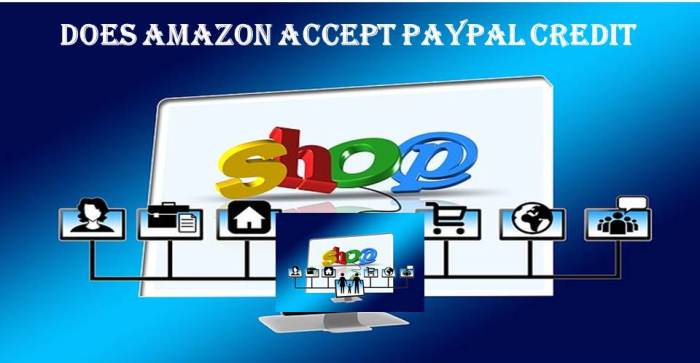 Does Amazon Accept PayPal Credit? Digital Seo Guide