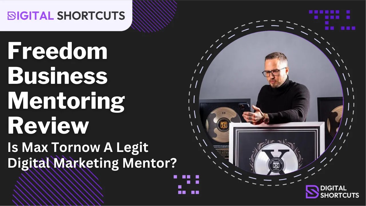 Freedom Business Mentoring Review (Update) Is Max Tornow Legit?