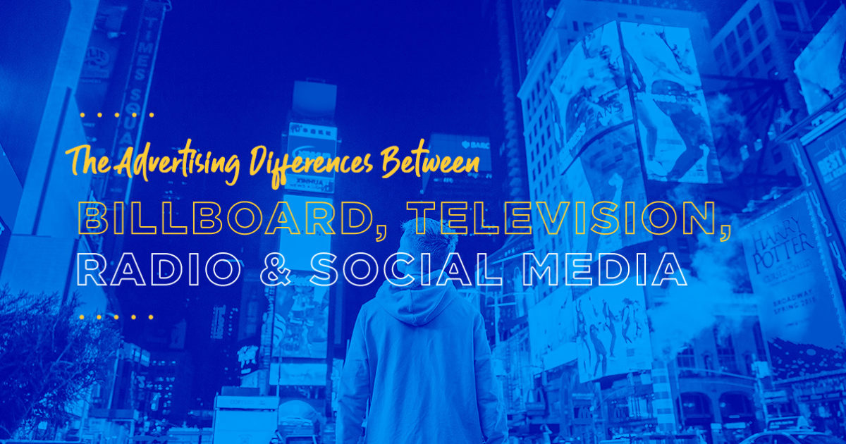 Billboards Vs Social Media Vs Television Vs Radio Advertising