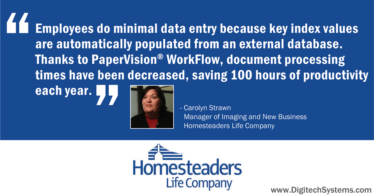 Homesteaders Life Company Case Study Digitech Systems, LLC