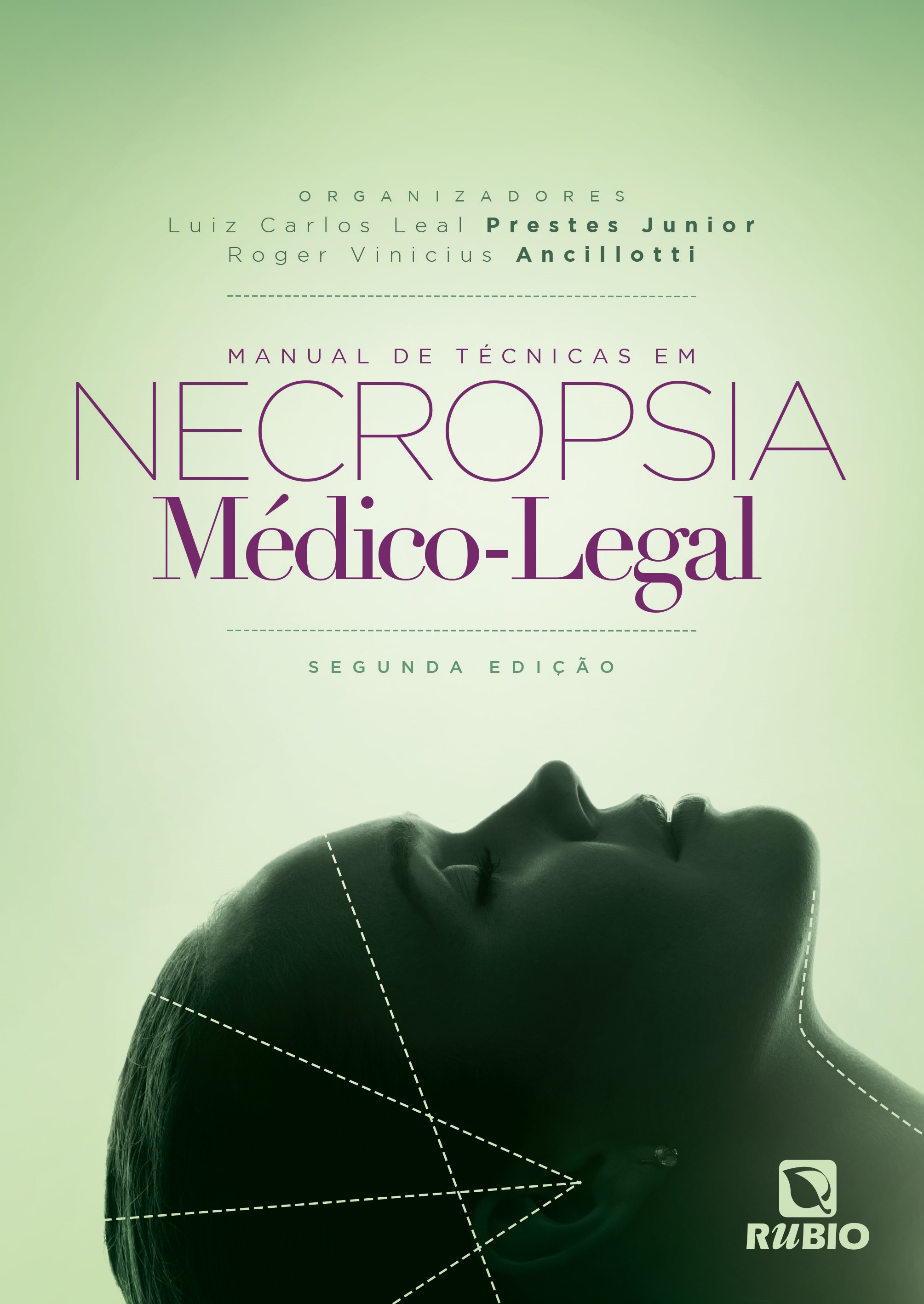 Livro Manual De Técnicas Em Necropsia Médicolegal Luiz Carlos Leal