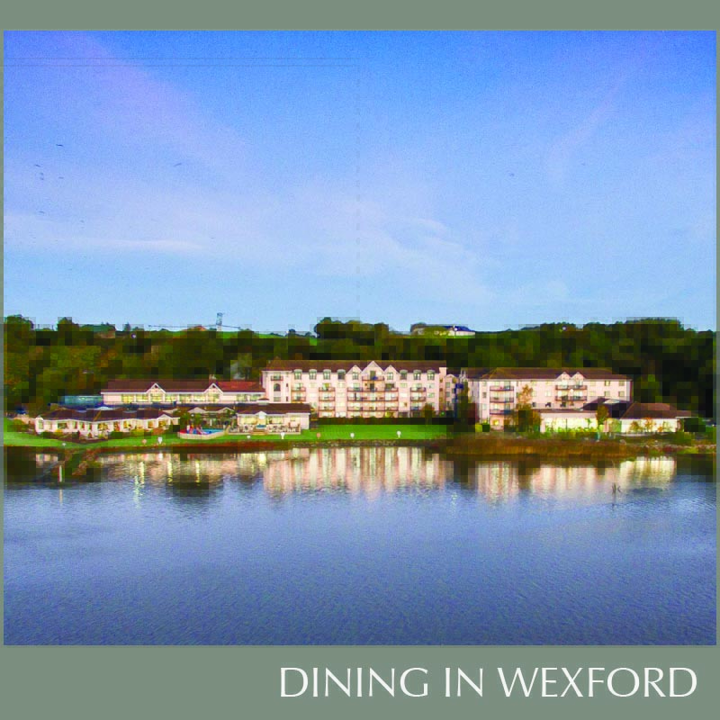 Ferrycarrig Hotel Dining in Dublin Magazine