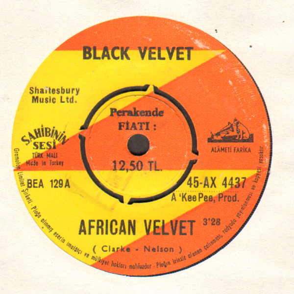BLACK VELVET african velvet TÜRK BASKI 45 LİK DİPSAHAF PLAK