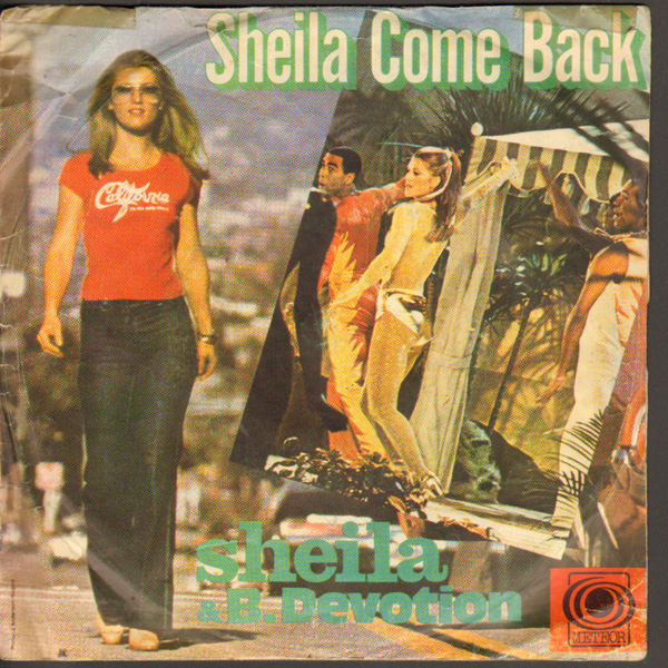SHEILA & B.DEVOTION sheila come back TÜRK BASKI 45 LİK DİPSAHAF PLAK