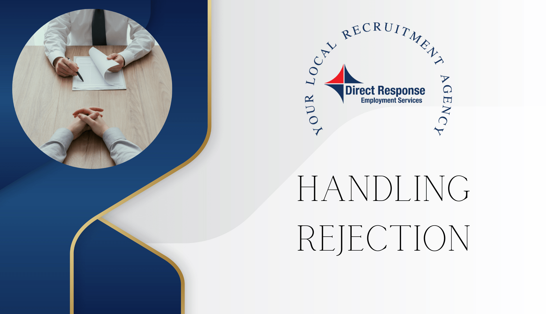 Handling Rejection, Job In Wiltshire, Employment Agencies, Temp Agency