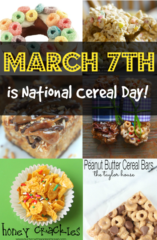March 7th is National Cereal Day!
