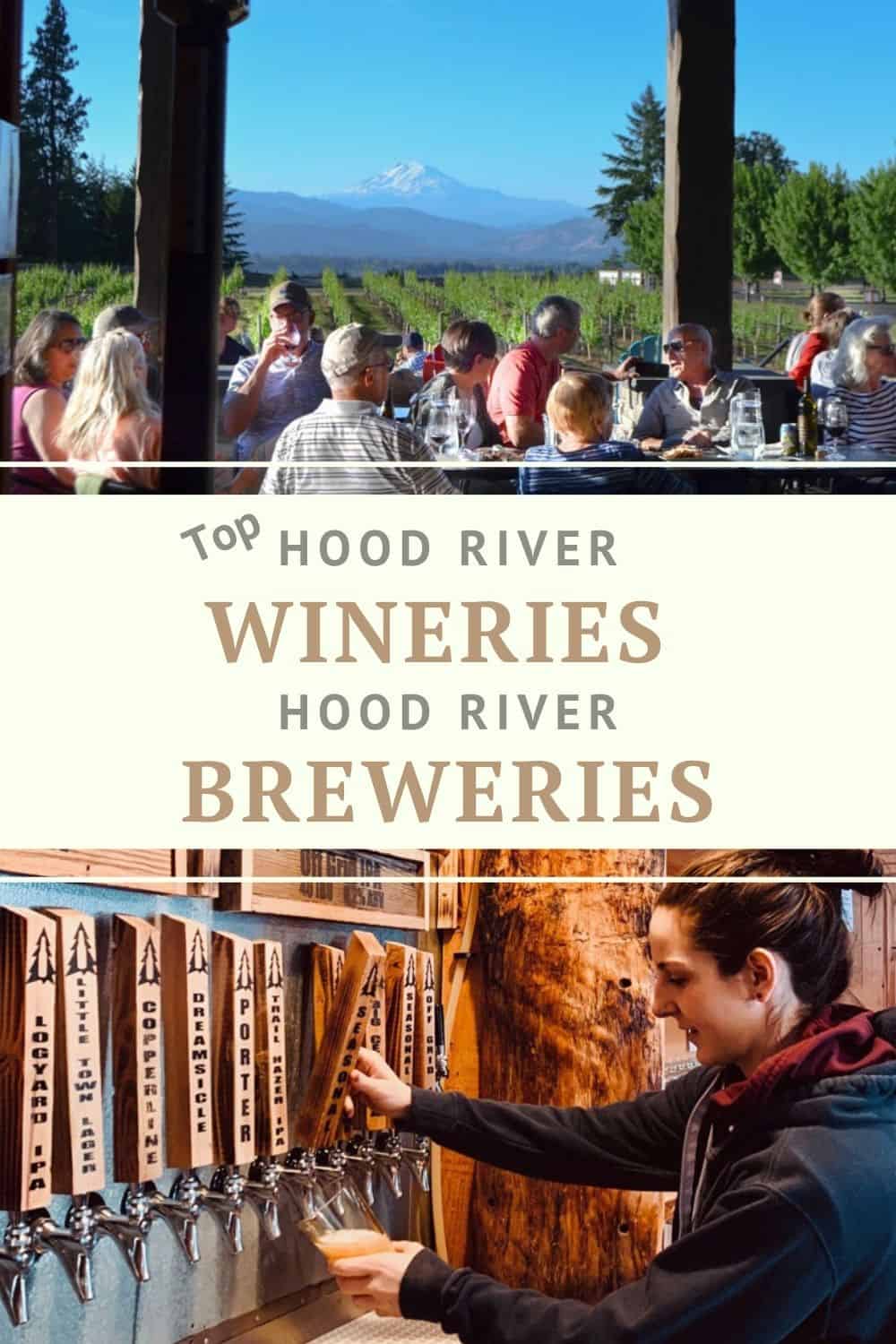 Top Hood River Wineries & Hood River Breweries