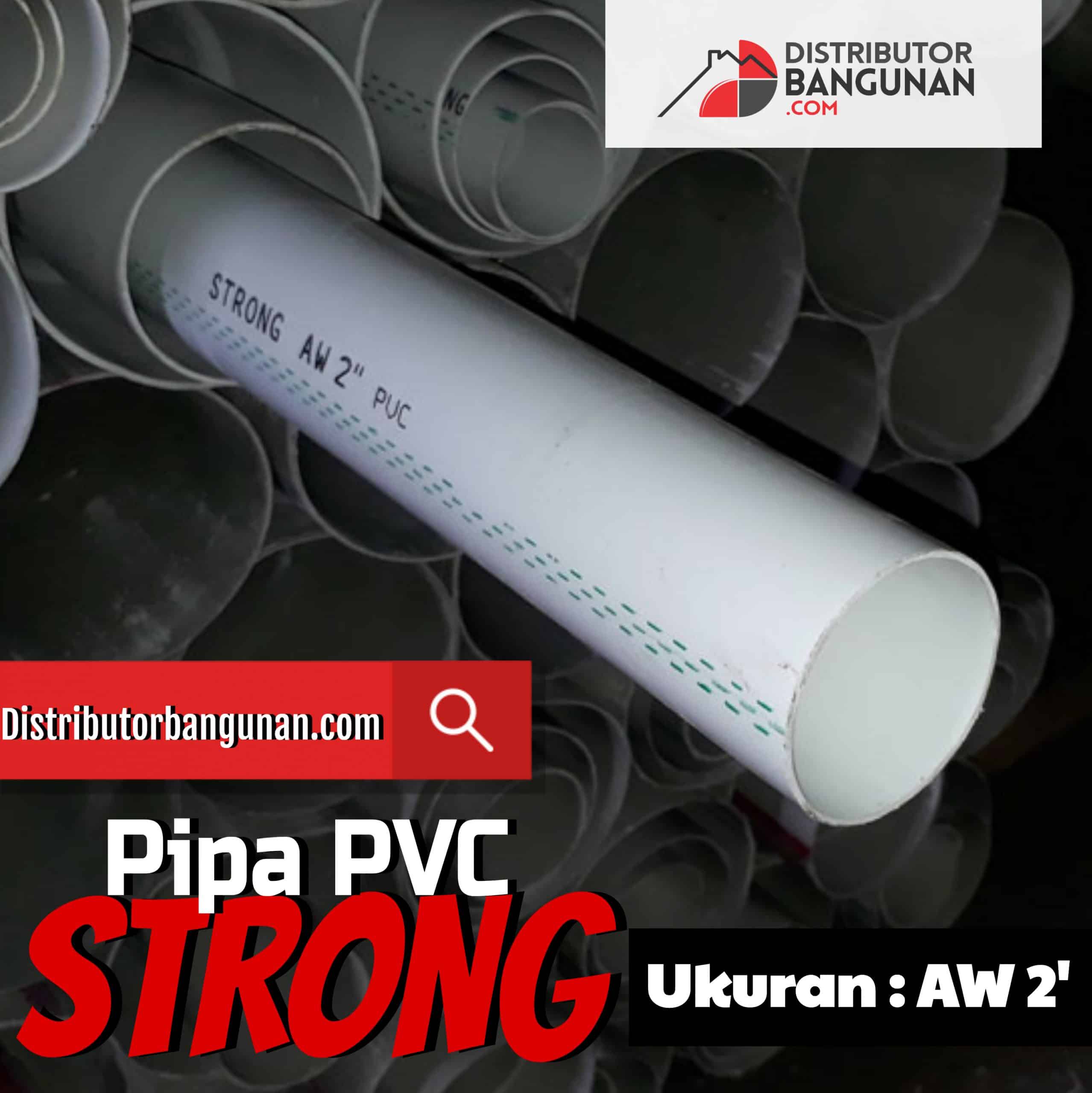 Pipa Pvc 2′ Aw Putih STRONG (1418)