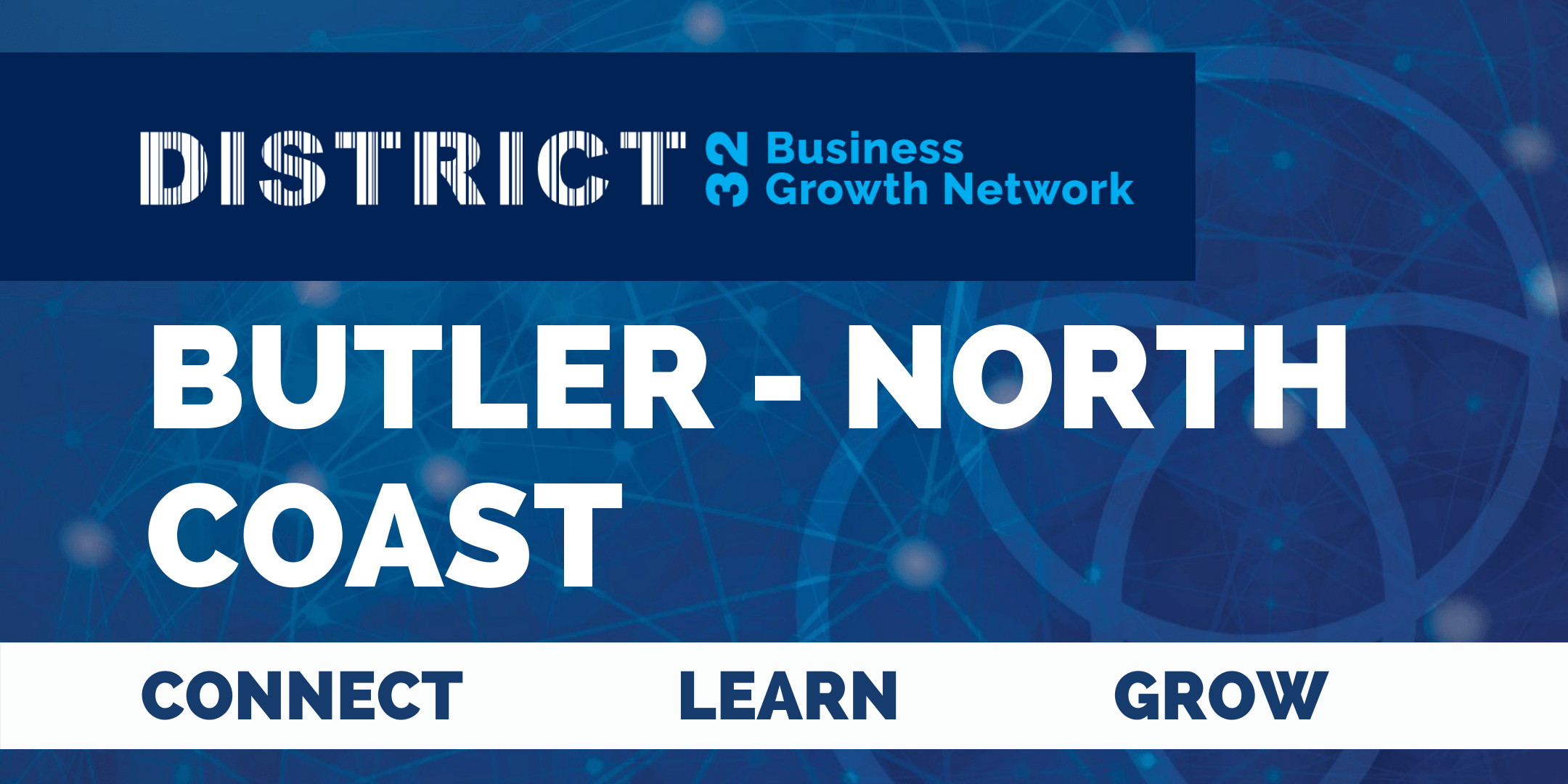 Connect BIG North Coast (Butler) District32