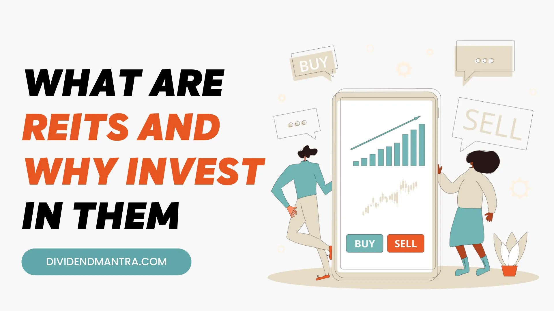 What Are REITs and Why Invest In Them? Dividend Mantra