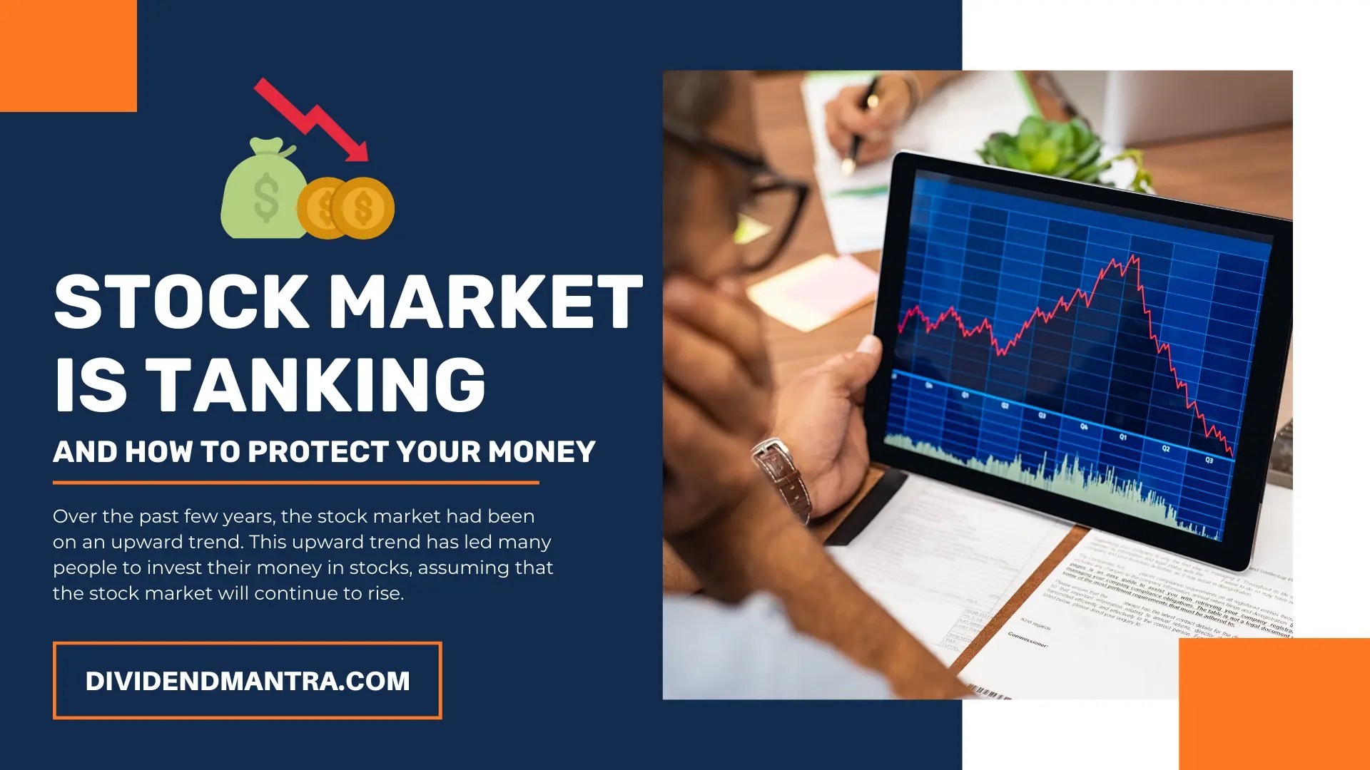 Why the Stock Market Is Tanking and How To Protect Your Money