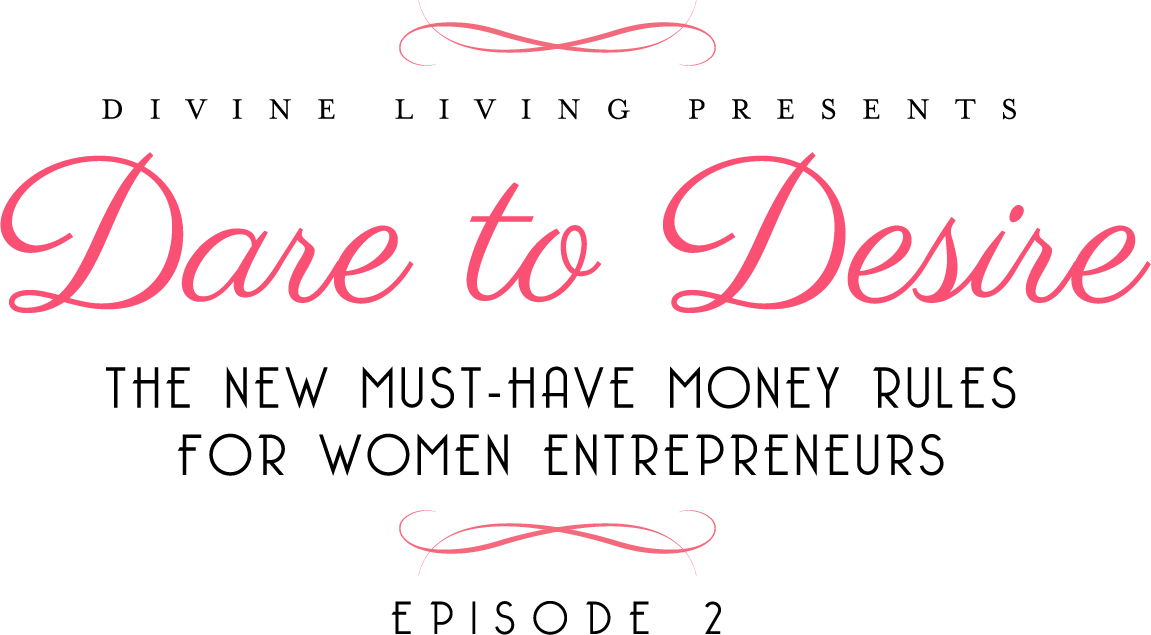 Dare To Desire 2 Divine Living