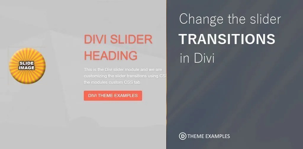How to change the Divi Slider transitions & animations