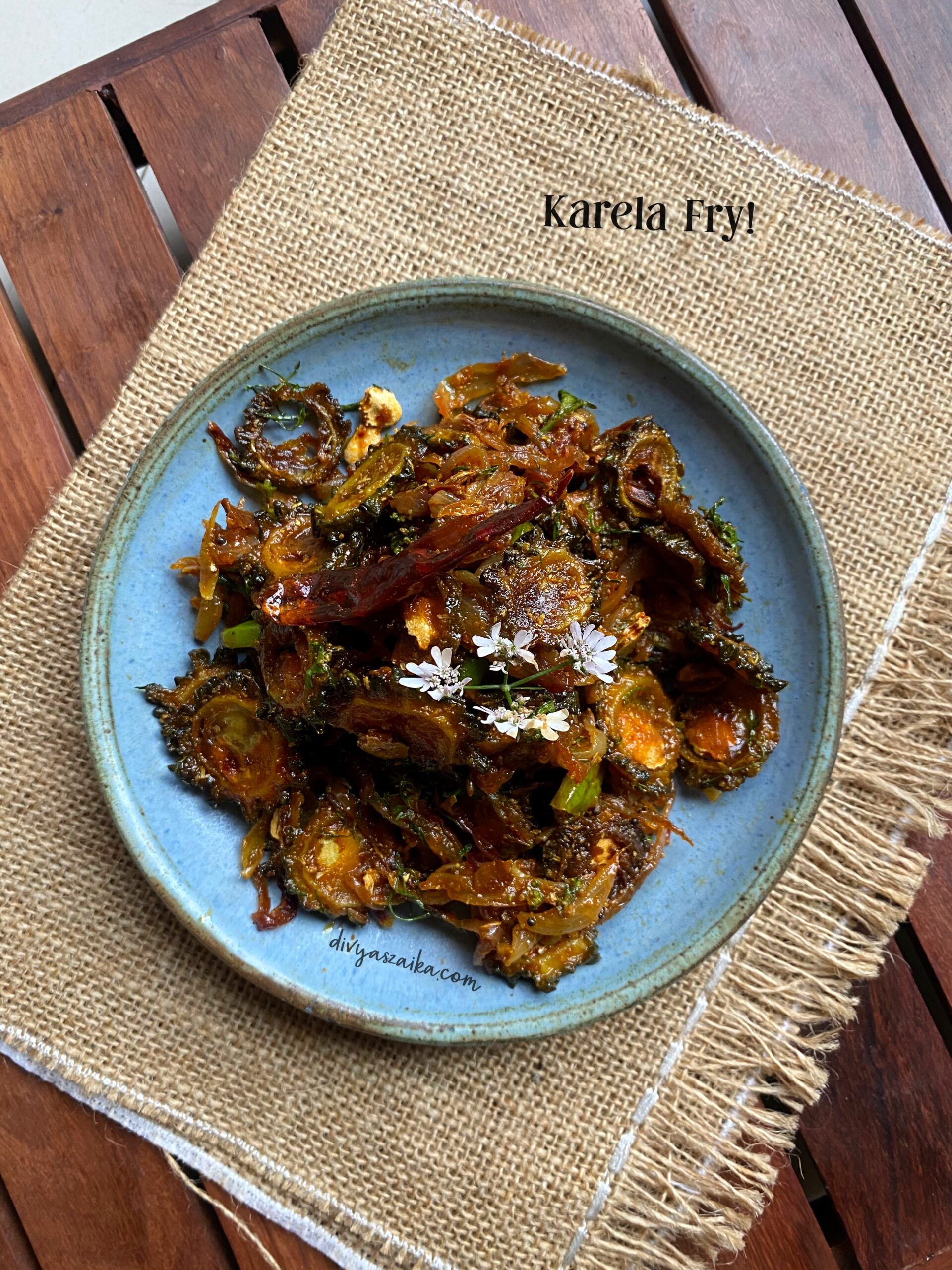 Karela Fry Karela Sabzi Divya's Zaika