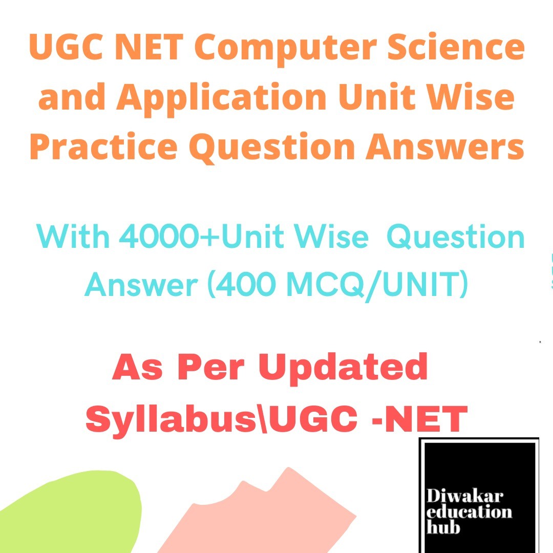 UGC NTA NET Computer Science and Application 4000+ Practice Unit Wise