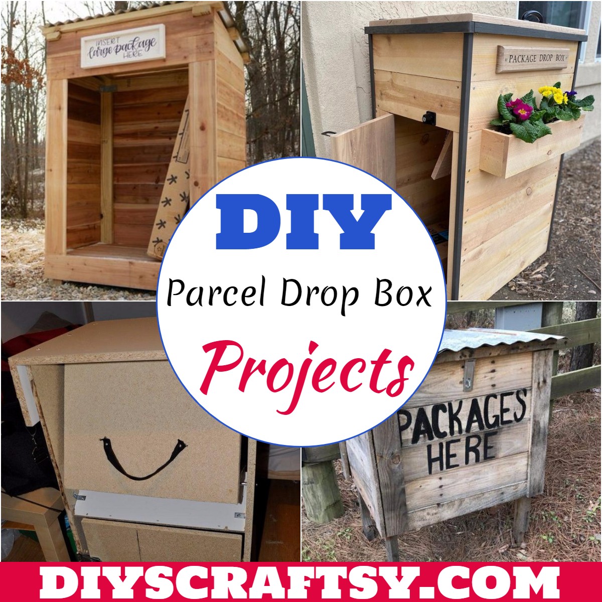 DIY Package Drop Box Building Plans ubicaciondepersonas.cdmx.gob.mx