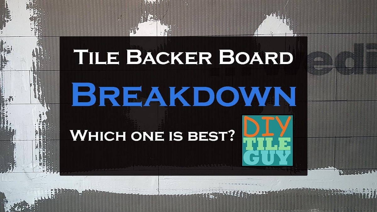 Tile Backer Board Breakdown which one is best for showers DIYTileGuy