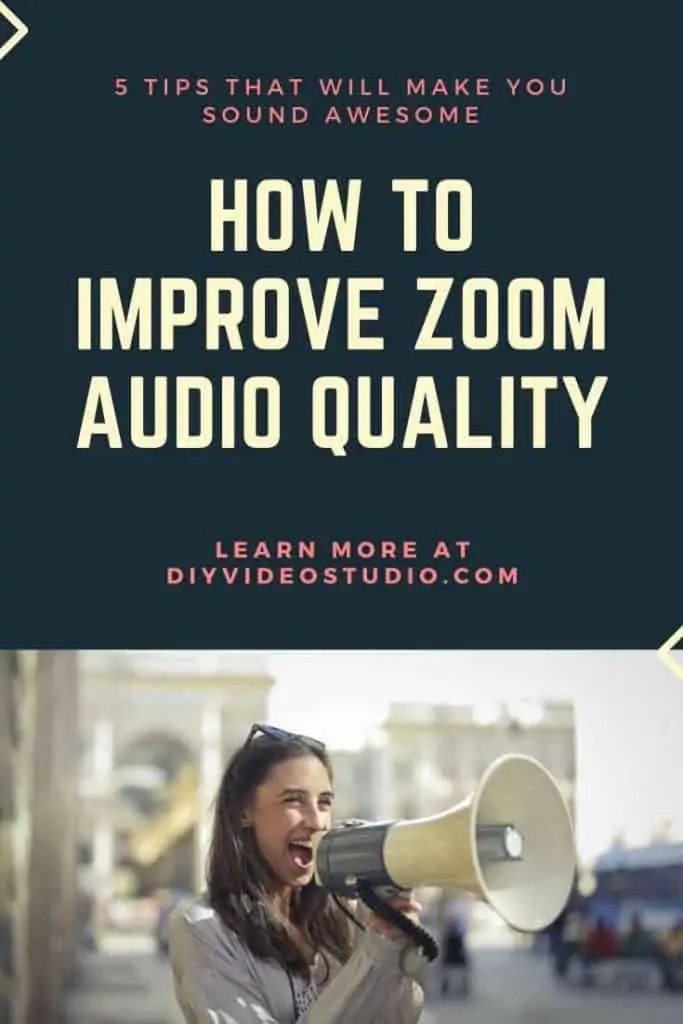 How can I improve my Zoom Audio Settings quality? DIY Video Studio