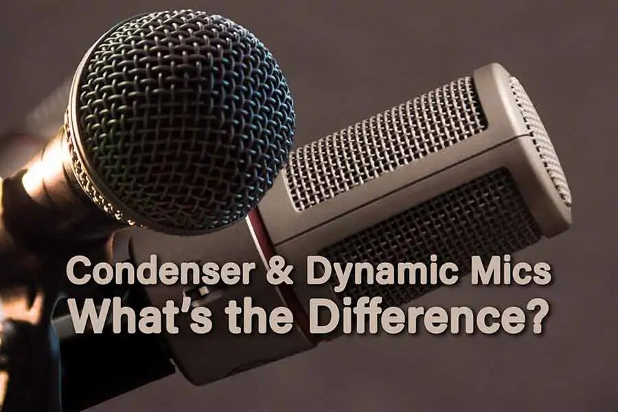 The difference between condenser and dynamic mics DIY Video Studio