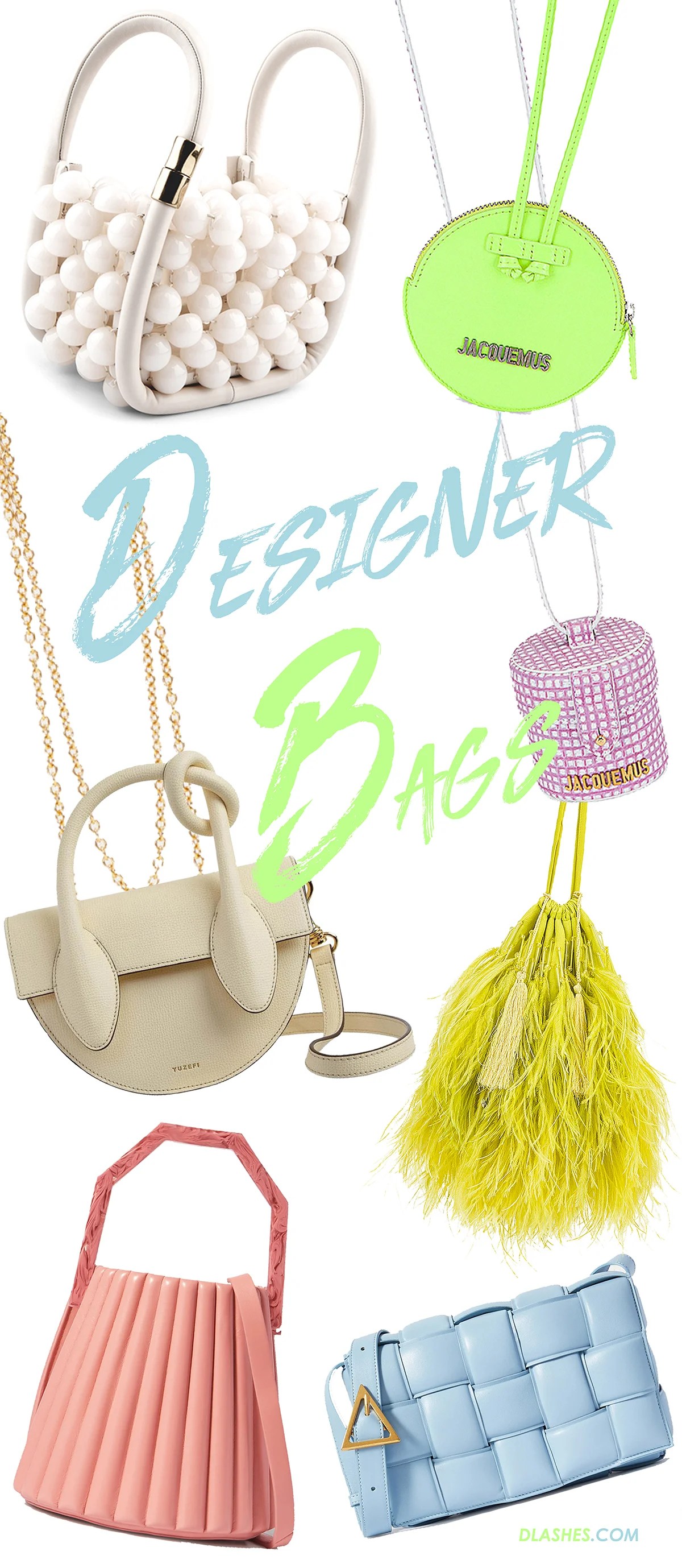 Designer Bags for Spring 2020 Fashion Trends D'Lashes
