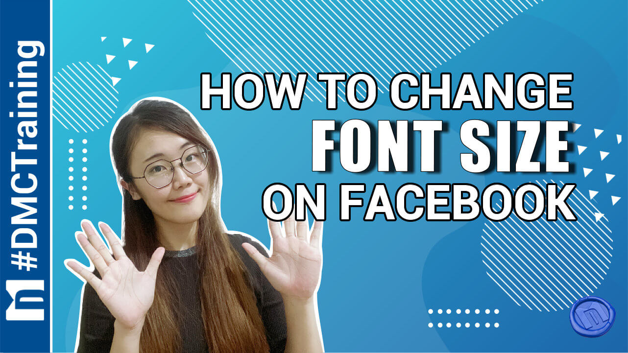 How To Change Font Size On Facebook DMC