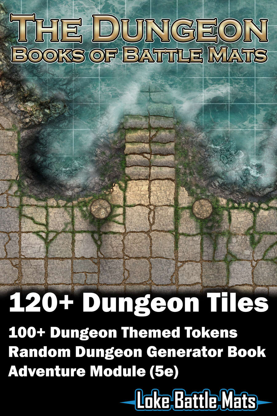 The Dungeon Books of Battle Mats (Digital Edition) 120+ Digital