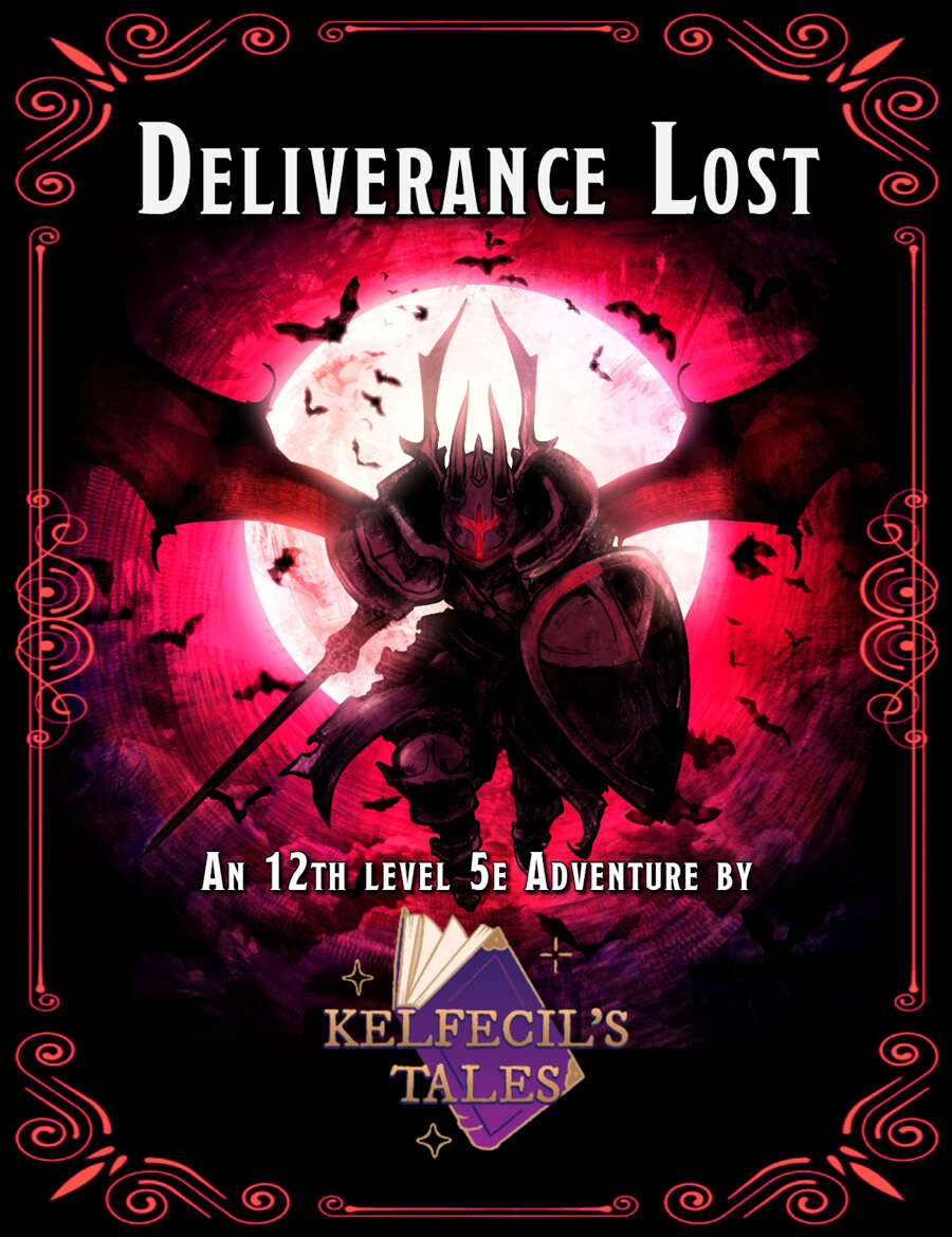 Deliverance Lost Kelfecil's Tales Dungeon Masters Guild