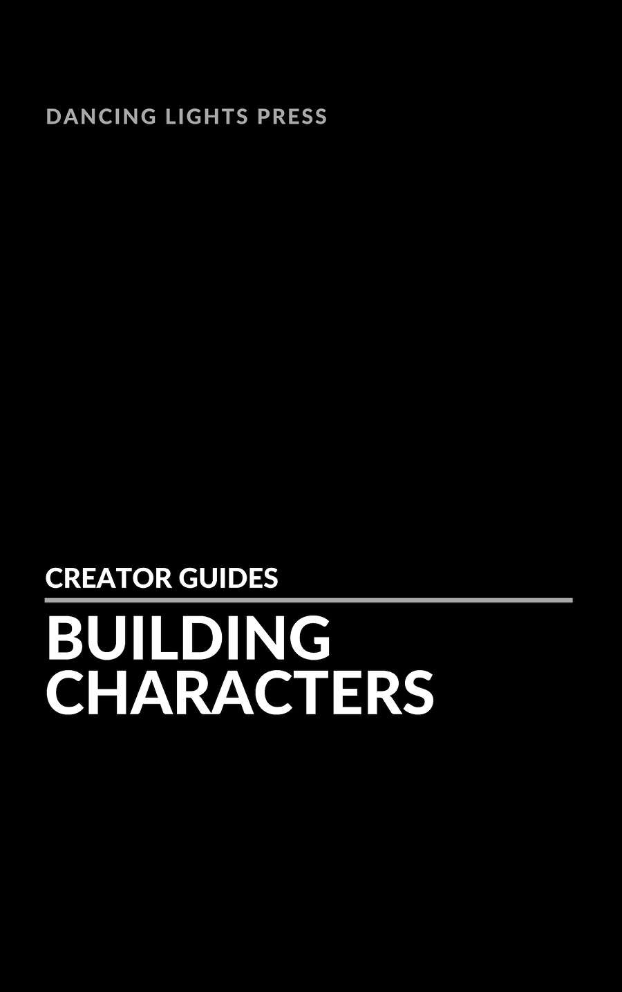 Building Characters [1st Edition] Dancing Lights Press Dungeon