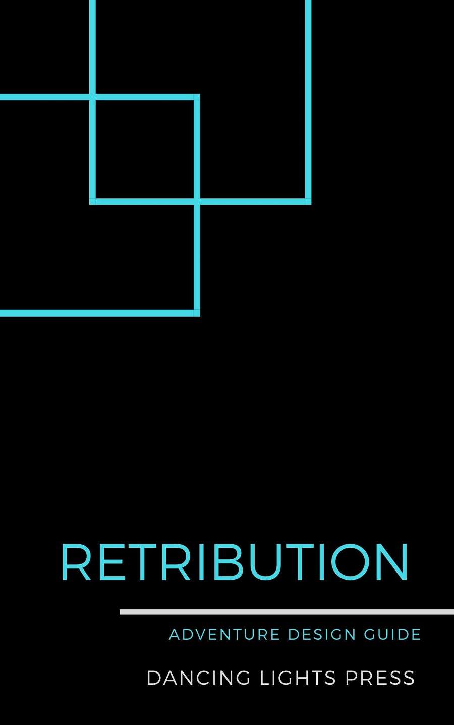 Retribution Adventure Design Guide Dancing Lights Press Dollar
