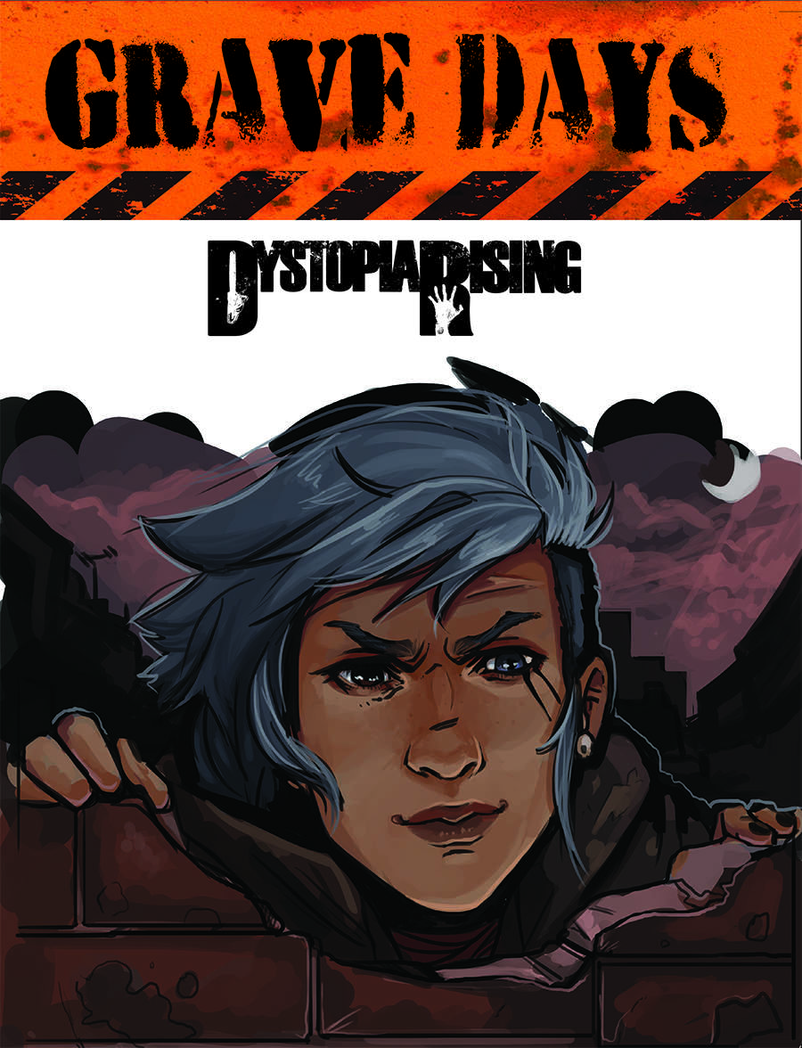 Grave Days Dystopia Rising Graphic Novel Eschaton Media Dystopia Rising Dungeon Masters