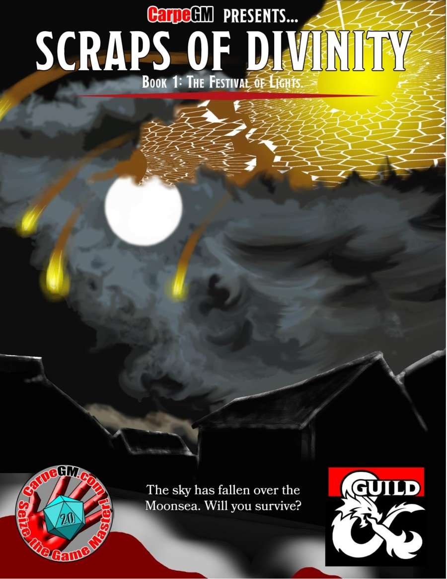 Scraps of Divinity Book 1 The Festival of Light