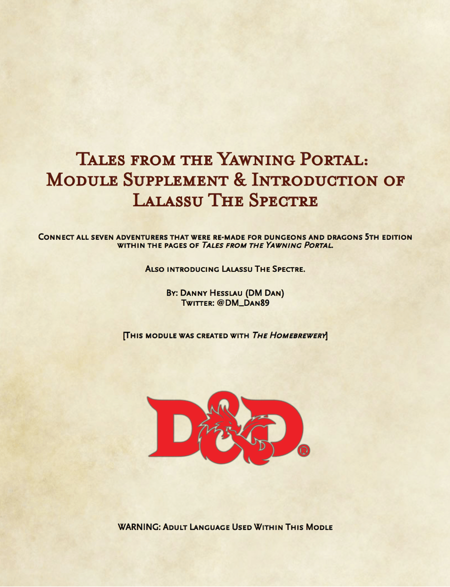 Tales from the Yawning Portal Module Supplement & Introduction of