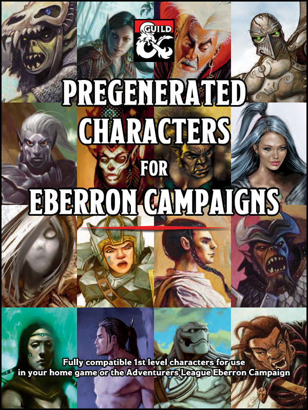 Pregenerated Characters for Eberron Campaigns Dungeon Masters Guild