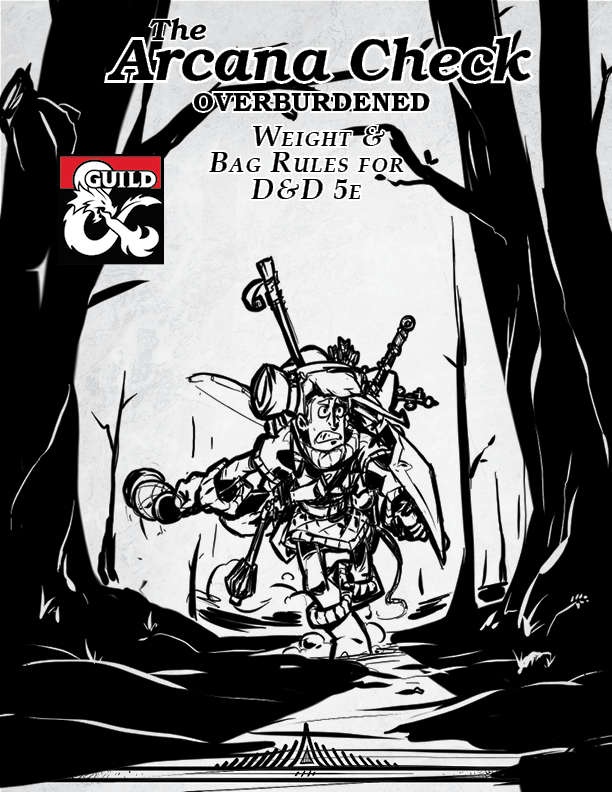 Overburdened Alternate Weight & Carrying Rules for D&D 5e Dungeon Masters Guild Dungeon