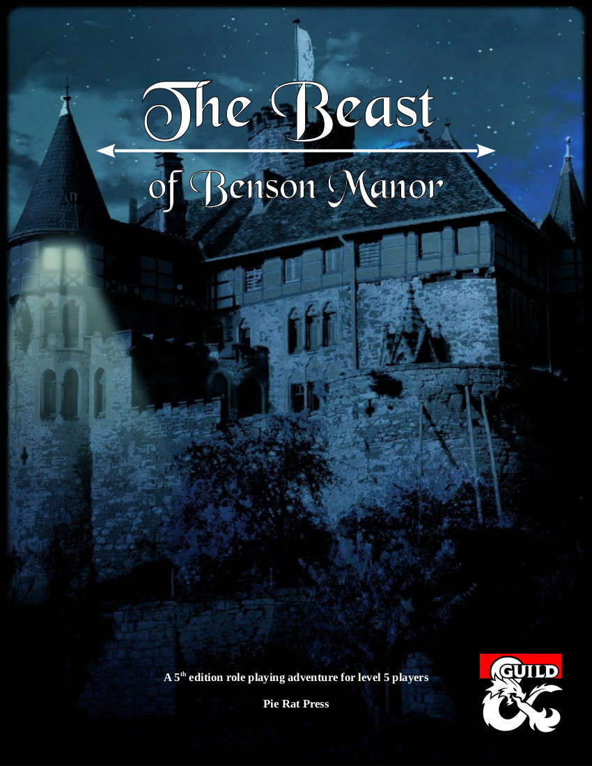 The Beast of Benson Manor Dungeon Masters Guild Dungeon Masters Guild