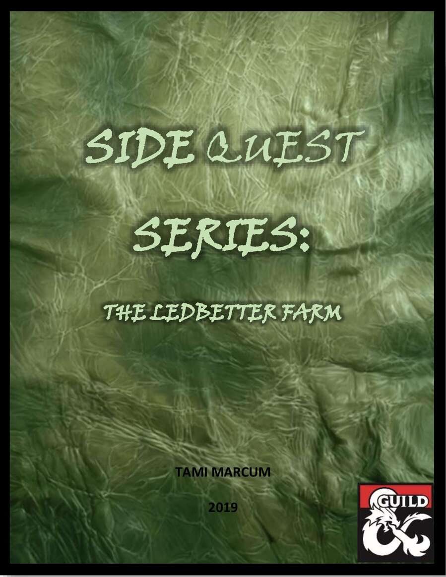 Side Quest Series The Ledbetter Farm Dungeon Masters Guild Dungeon