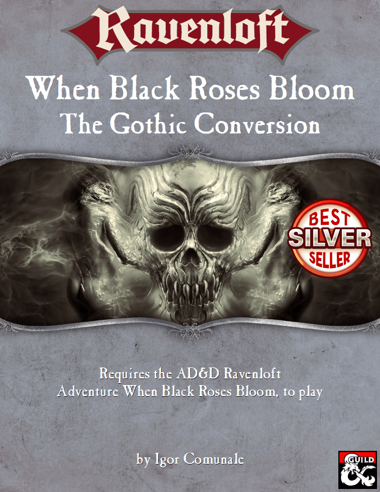 When Black Roses Bloom The Gothic Conversion Dungeon Masters Guild